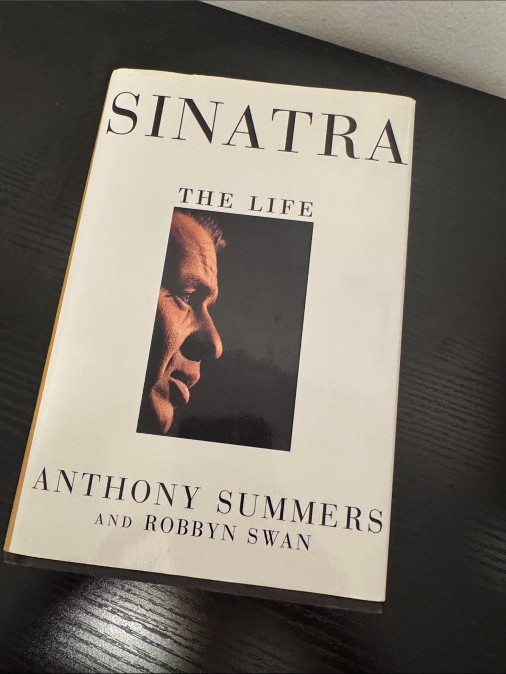 Sinatra: The Life by Anthony Summers & Robbyn Swan - White Hardcover